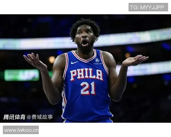 恩比德坚定表态愿为复出付出一切代价全力以赴重返赛场