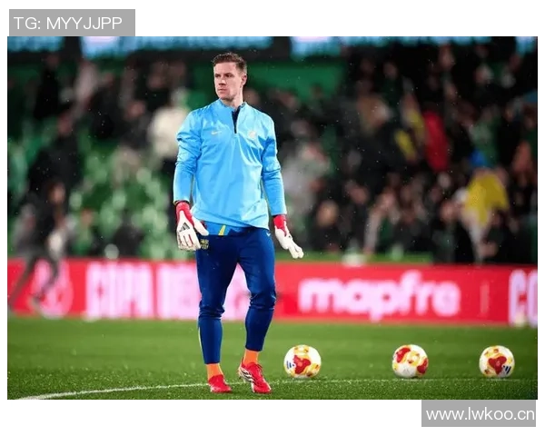 德天空报道特尔施特根冬窗转会仍有可能租借方案值得关注