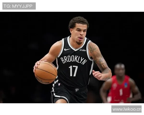 篮网考虑小波特交易报价或影响球队未来表现与战绩调整